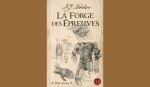 La forge des épreuves